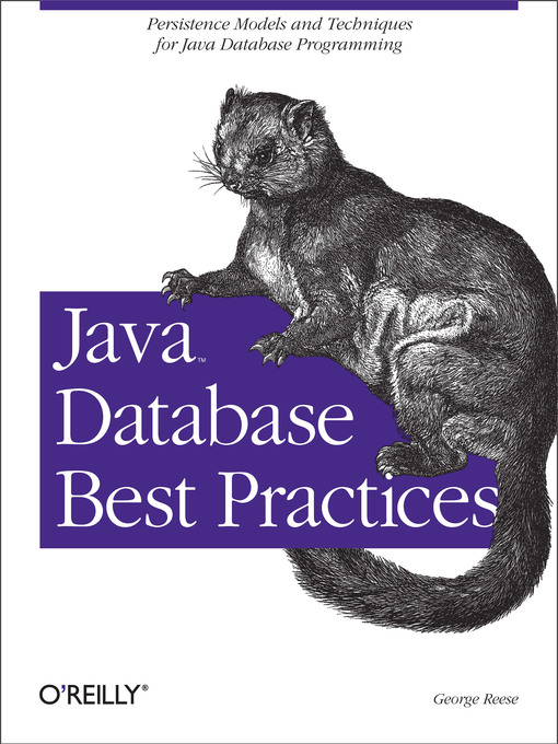 Title details for Java Database Best Practices by George Reese - Available